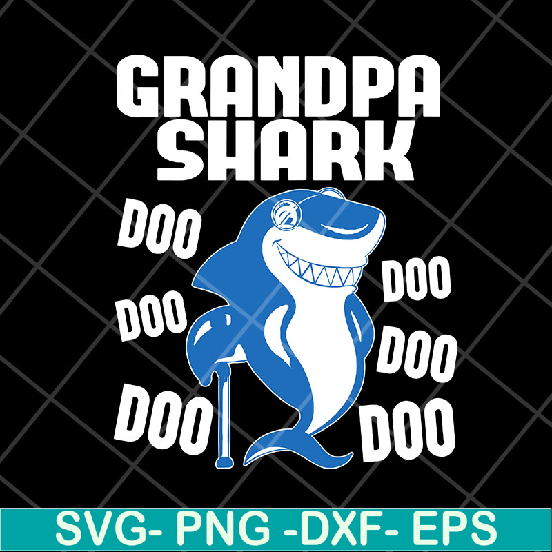 FTD06052139-grandpa shark doo doo doo svg, png, dxf, eps digital file FTD06052139.jpg