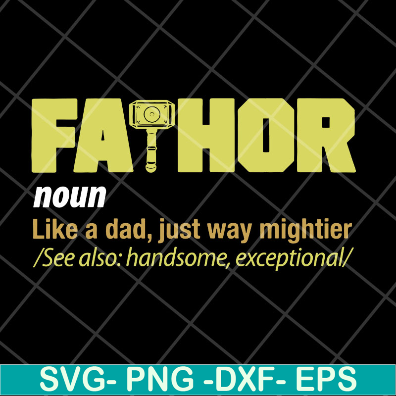 FTD06052141-fathor noun like a dad svg, Fathers day svg, png, dxf, eps digital file FTD06052141.jpg