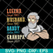 FTD07062108- Legend Husband Daddy Grandpa Since svg, png, dxf, eps digital file FTD07062108.jpg