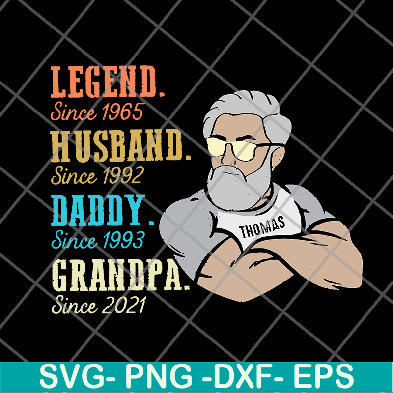 FTD07062108- Legend Husband Daddy Grandpa Since svg, png, dxf, eps digital file FTD07062108.jpg