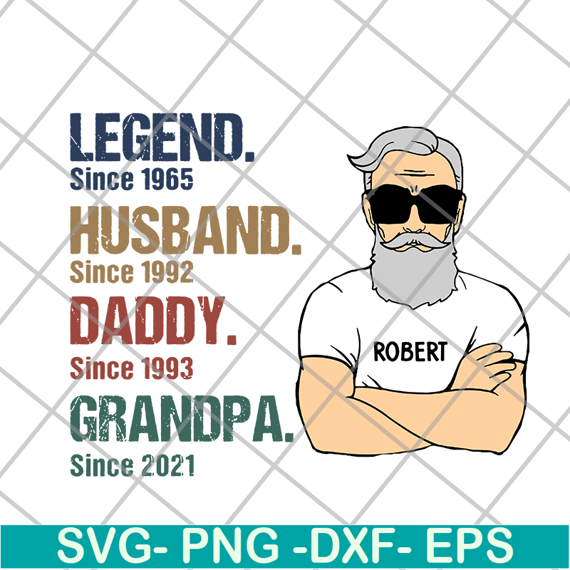 FTD07062109-Legend Husband Daddy Grandpa Since svg, png, dxf, eps digital file FTD07062109.jpg