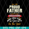 FTD08062104-I am a Proud Dad of a Freaking Awesome Daughter Shirt Fathers Day Gift For Men Dad Papa Father And Daughtersvg, png, dxf, eps digital file FTD080621