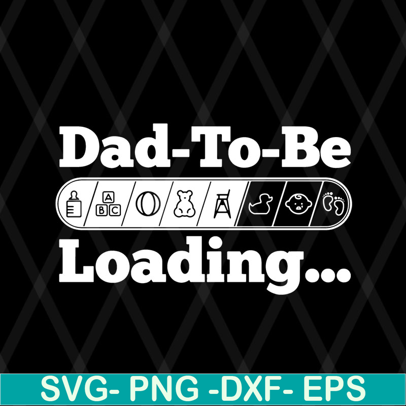 FTD08062107-Dad to be svg, png, dxf, eps digital file FTD08062107.jpg