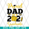 FTD08062112-Proud dad 2021 svg, png, dxf, eps digital file FTD08062112.jpg