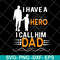 FTD11052122-i have a hero svg, png, dxf, eps digital file FTD11052122.jpg