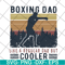 FTD13052124-boxing-dad-like-a-regular-dad-but-cooler- svg, png, dxf, eps digital file FTD13052124.jpg