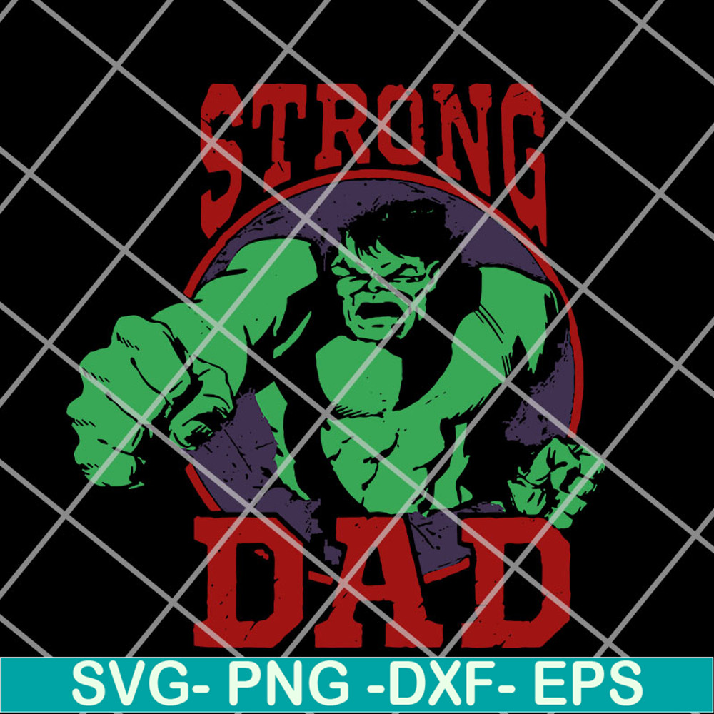 FTD14052101-Marvel Hulk Strong Dad svg, png, dxf, eps digital file FTD14052101.jpg