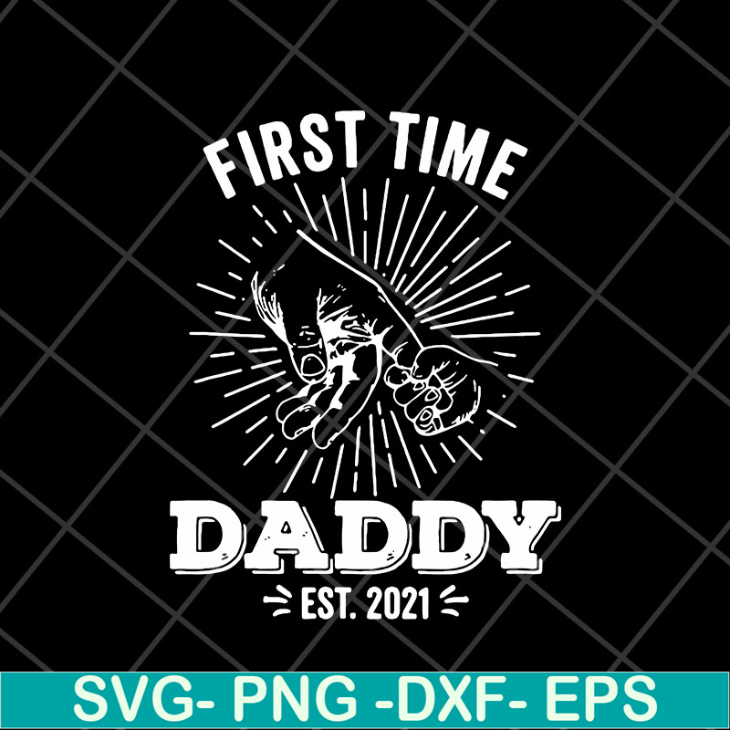 FTD15052101-first time daddy svg, png, dxf, eps digital file FTD15052101.jpg