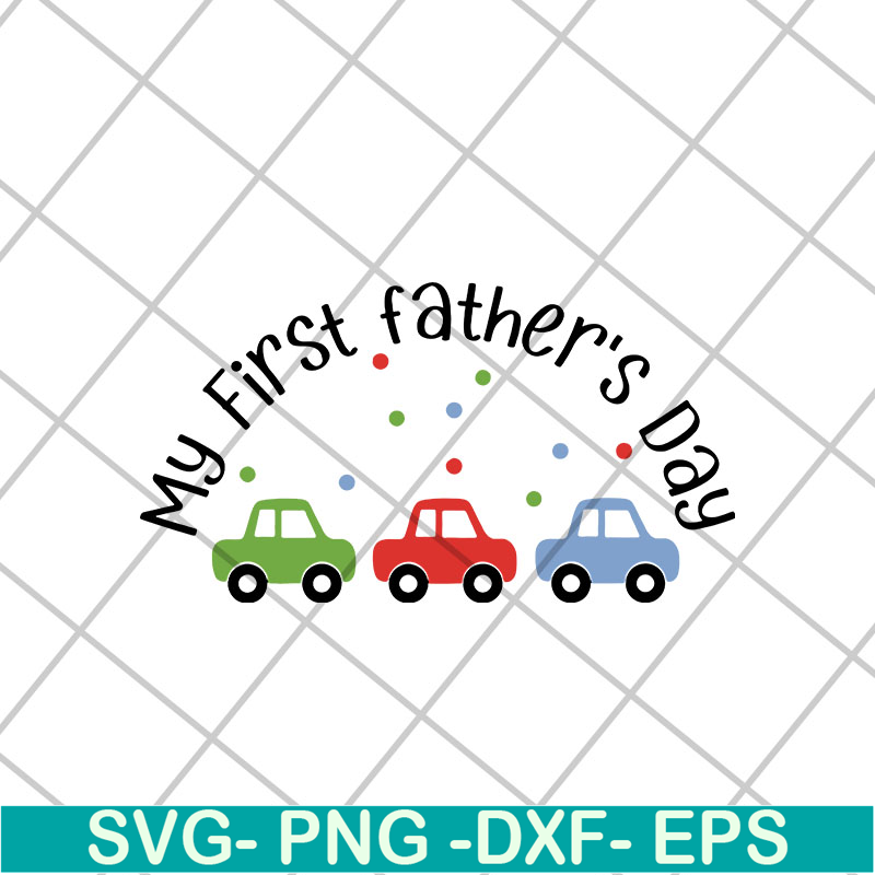 FTD15052108-my first father's day svg, png, dxf, eps digital file FTD15052108.jpg