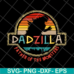 dadzilla father svg, png, dxf, eps digital file ftd18052108