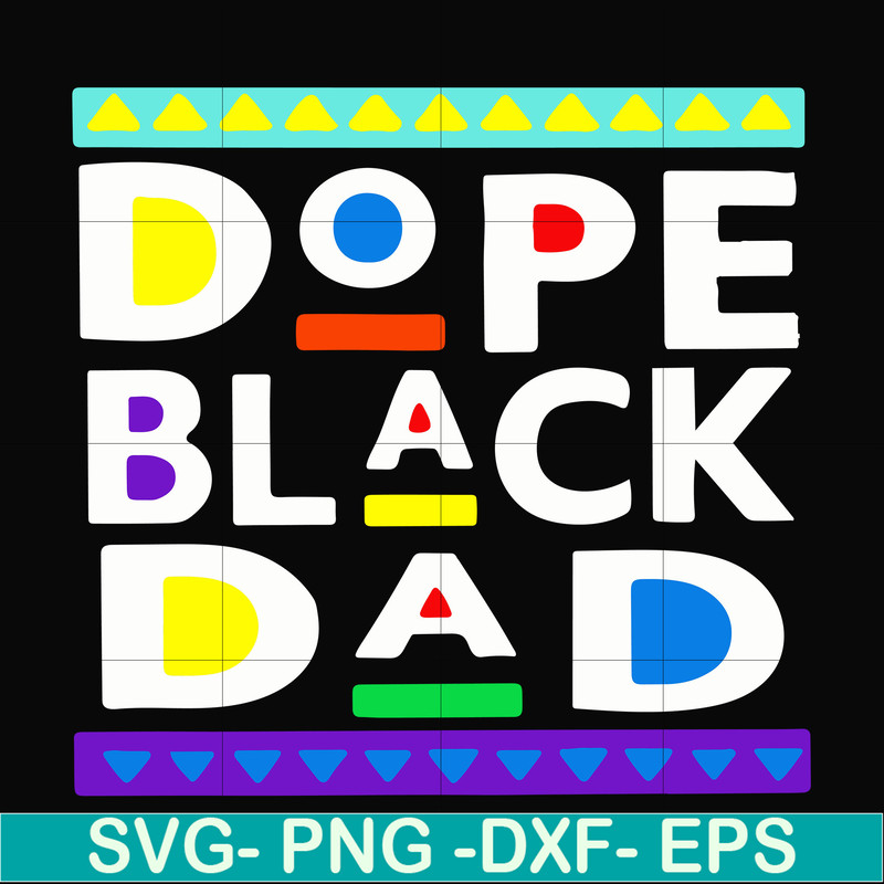 FTD19-DOPE BLACK DAD svg, png, dxf, eps, digital file FTD19.jpg