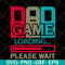 FTD19052108-dad game svg, png, dxf, eps digital file FTD19052108.jpg