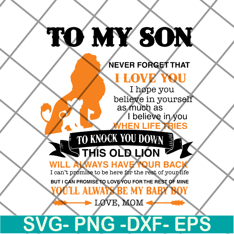 FTD19052110-Lion King To My Son Never Forget That svg, png, dxf, eps digital file FTD19052110.jpg