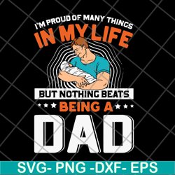i'm proud of many things in my life but nothing svg, png, dxf, eps digital file ftd19052119