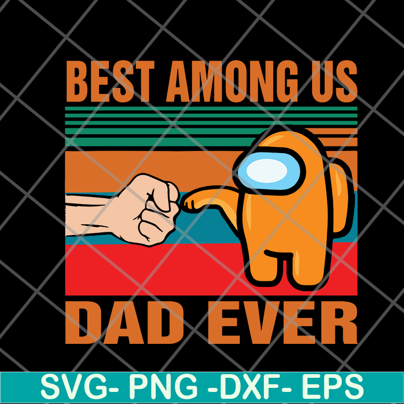 FTD20052101-Best among us svg, png, dxf, eps digital file FTD20052101.jpg