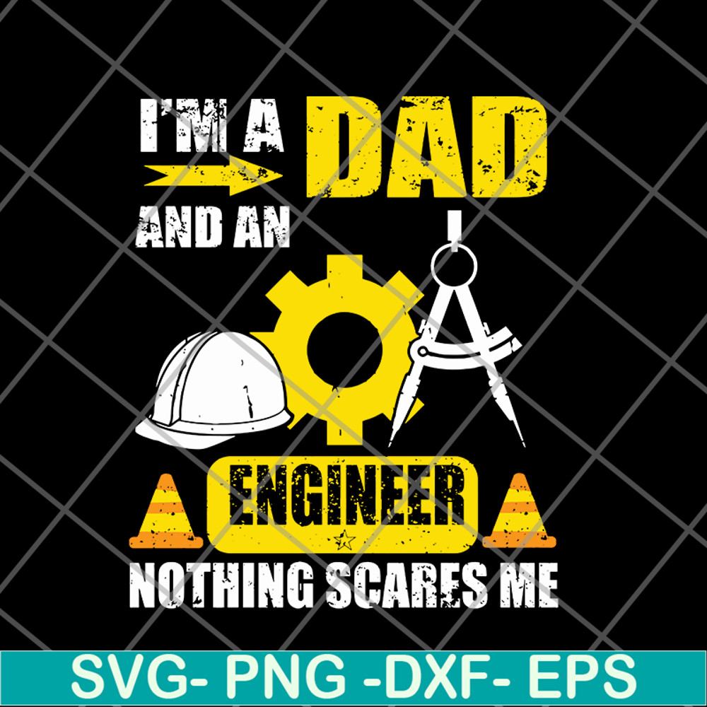 FTD20052119-I’m A Dad And An Engineer svg, png, dxf, eps digital file FTD20052119.jpg