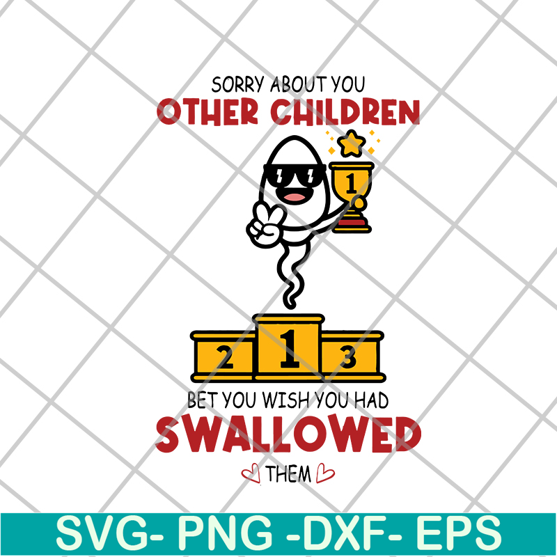 FTD21052119-sorry about you svg, png, dxf, eps digital file FTD21052119.jpg