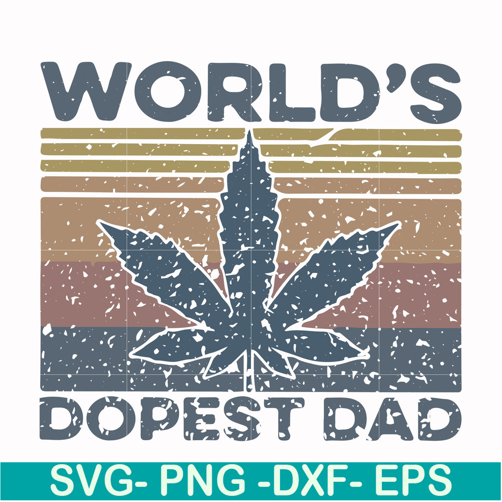 FTD22-world's dopest dad svg, png, dxf, eps, digital file FTD22.jpg