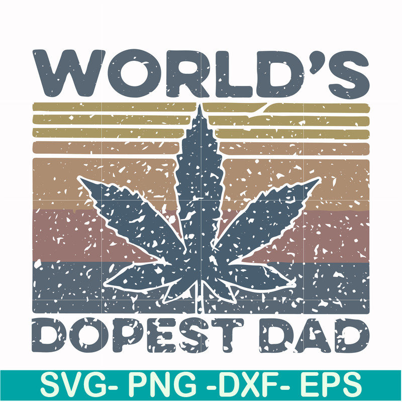 FTD22-world's dopest dad svg, png, dxf, eps, digital file FTD22.jpg