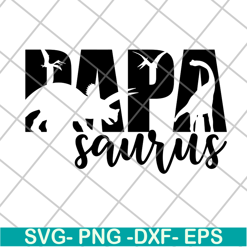 FTD24052104-Papa Saurus svg, png, dxf, eps digital file FTD24052104.jpg