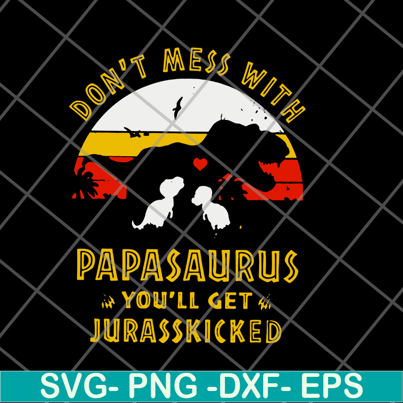 FTD24052112- papa saurus svg, png, dxf, eps digital file FTD24052112.jpg