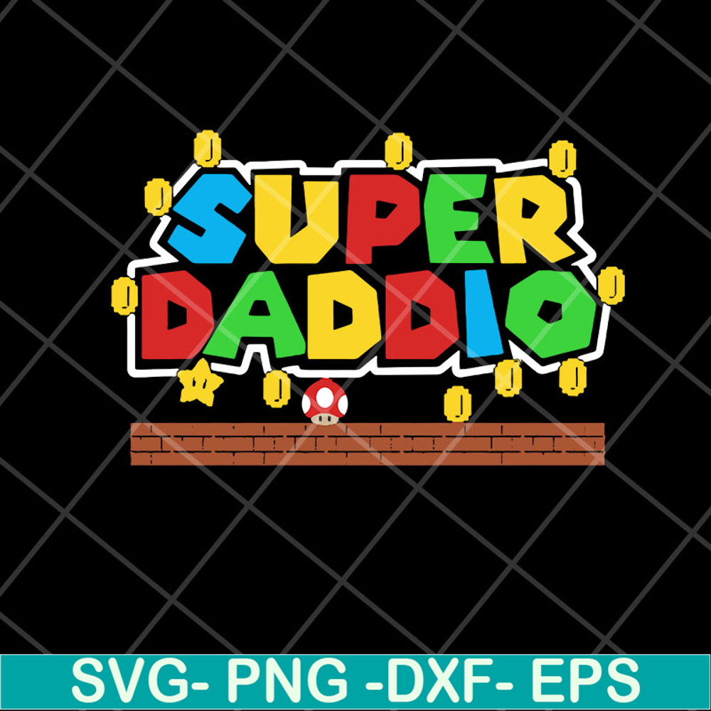FTD28042117-Super mario super daddio svg, Fathers day svg, png, dxf, eps digital file FTD28042117.jpg