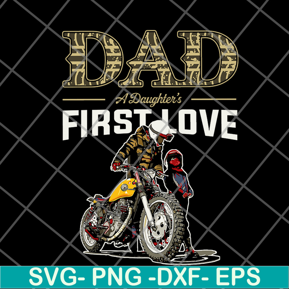 FTD28052110-dad a daughter's first love svg, png, dxf, eps digital file FTD28052110.jpg
