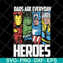 dad are everyday heroes svg, fathers day svg, png, dxf, eps digital file ftd29042102