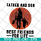 FTD29052108-Father and Son Best Friends For Life svg, png, dxf, eps digital file FTD29052108.jpg