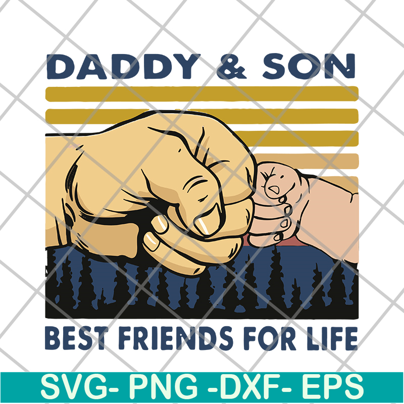 FTD29052116-Father and Son Best Friends For Life svg, png, dxf, eps digital file FTD29052116.jpg