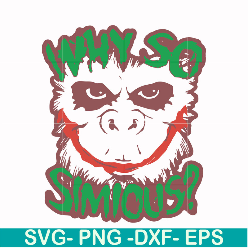 HLW0021-Why so simious svg, png, dxf, eps digital file HLW0021.jpg
