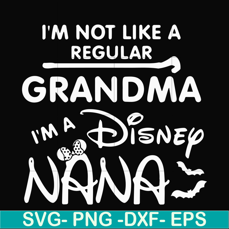 HLW0136-i am not like a regular grandma svg, png, dxf, eps digital file HLW0136.jpg