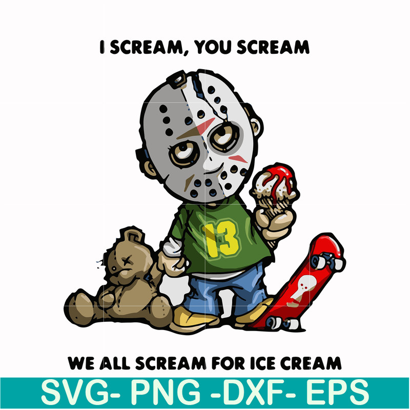 HLW0145-i scream, you scream we all scream for ice cream svg, png, dxf, eps digital file HLW0145.jpg