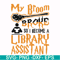 HLW20072015-My broom broke so i become a library assistant svg, halloween svg, png, dxf, eps digital file HLW20072015.jpg