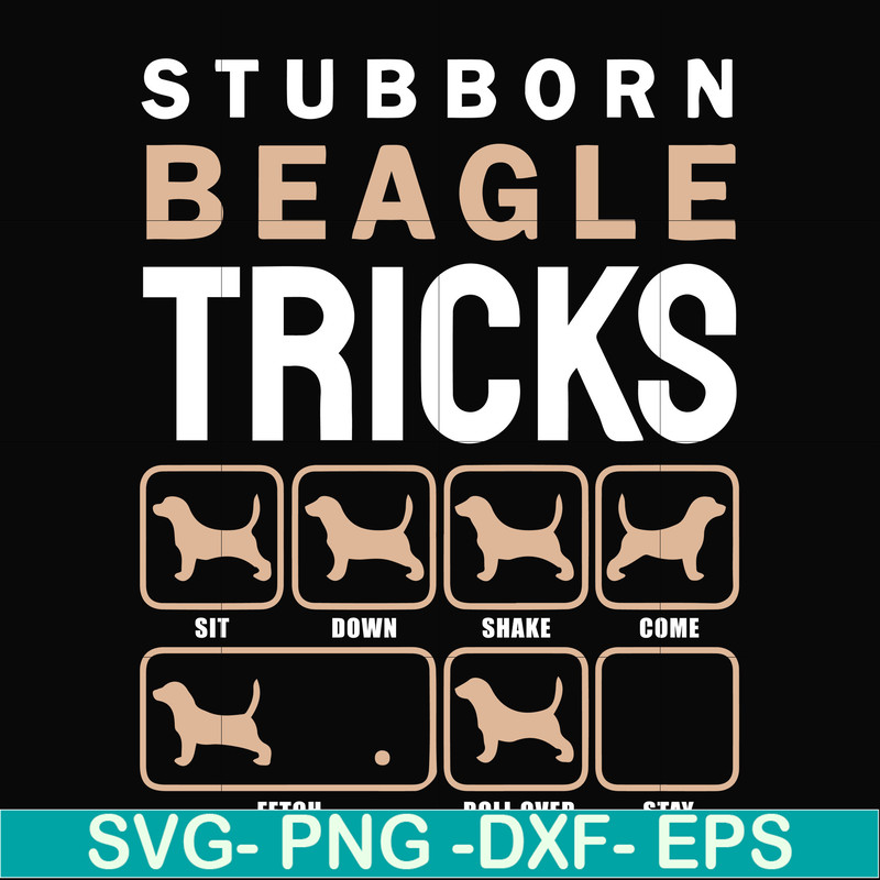 HLW2007206-Stubborn beagle tricks svg, png, dxf, eps digital file HLW2007206.jpg