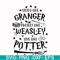 HRPT0007-Study like granger protect like weasley live like potter svg, png, dxf, eps file HRPT0007.jpg