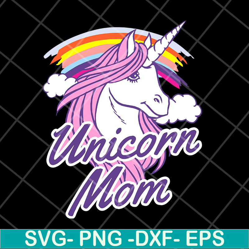 MTD04042103-Unicorn Mom svg, Mother's day svg, eps, png, dxf digital file MTD04042103.jpg
