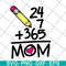 MTD04042133-365 mom day svg, Mother's day svg, eps, png, dxf digital file MTD04042133.jpg