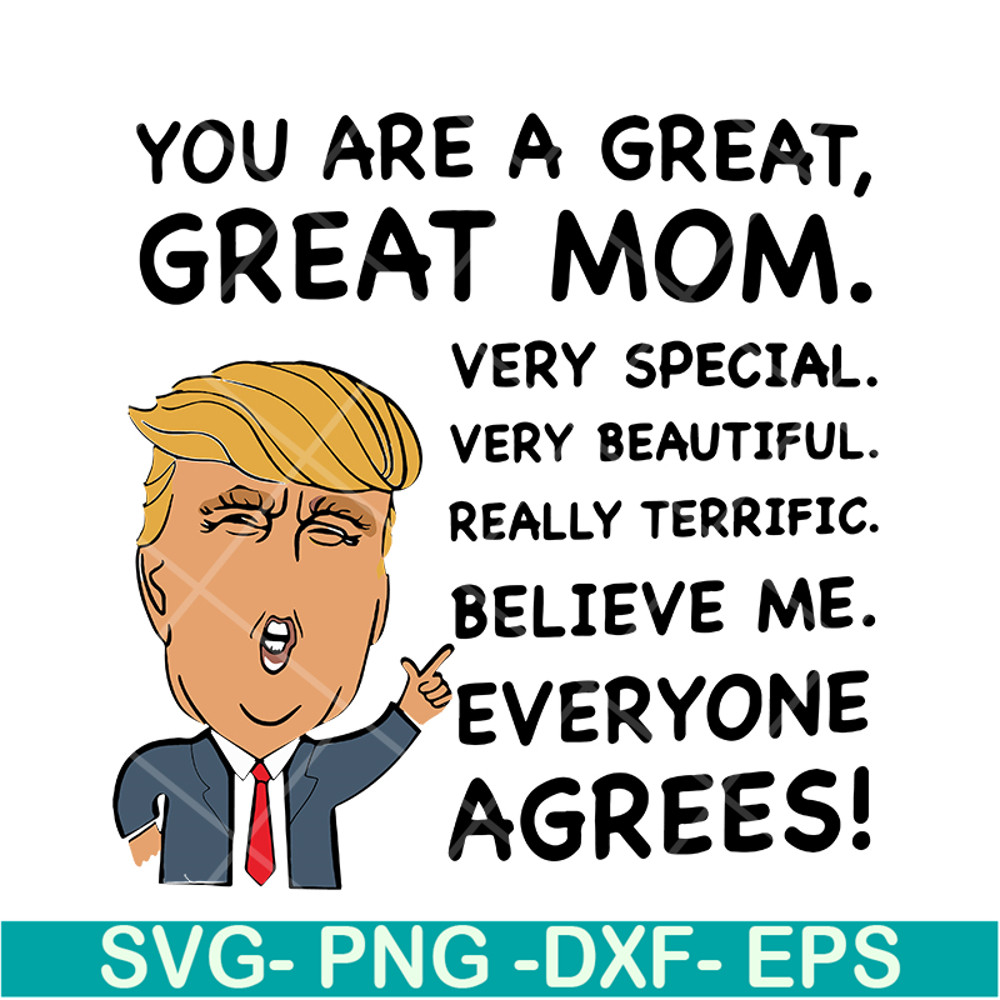 MTD05042119-You are a great, Great mom svg, Mother's day svg, eps, png, dxf digital file MTD05042119.jpg