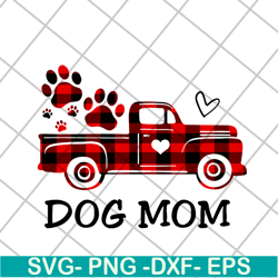 dog mom svg, mother's day svg, eps, png, dxf digital file mtd08042103