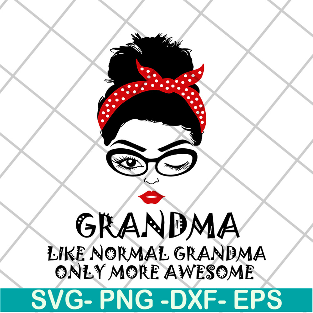 MTD13042109-grandma svg, Mother's day svg, eps, png, dxf digital file MTD13042109.jpg