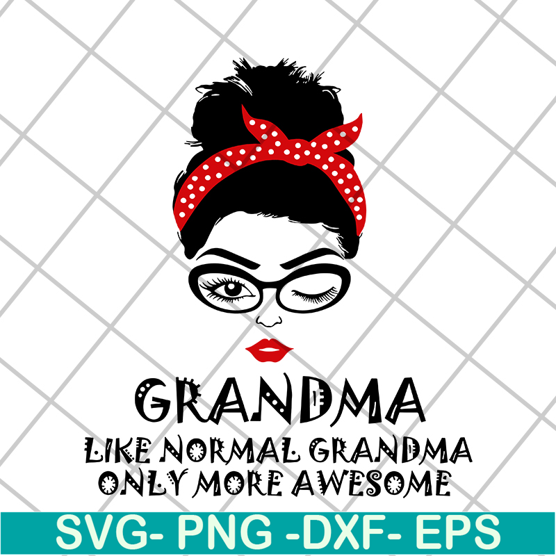 MTD13042109-grandma svg, Mother's day svg, eps, png, dxf digital file MTD13042109.jpg