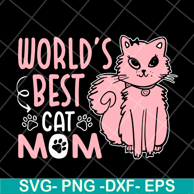 MTD13042123-World's bets cat mom svg, Mother's day svg, eps, png, dxf digital file MTD13042123.jpg