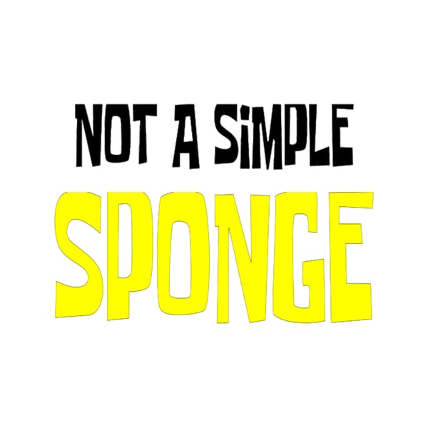 not a simple sponge | Inspire Uplift