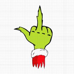 funny & naughty christmas top adult humor anti christmas svg, hand grinch svg, grinch christmas svg