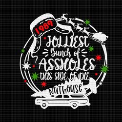 jolliest bunch of assholes this side of the nut house svg, jolliest bunch svg, car christmas svg