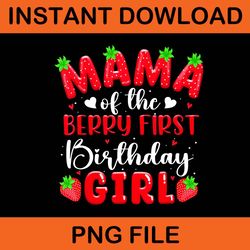 mama of the berry first birthday girls png