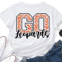 go leopards svg,leopards cheer svg,leopards mascot svg,leopards svg,cheer little mom,team mascot,school team svg,school
