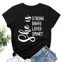she is svg,strong svg,fierce svg,brave svg,brave svg,smart svg,motivational quote svg,fierce svg,powerful svg,full of fi
