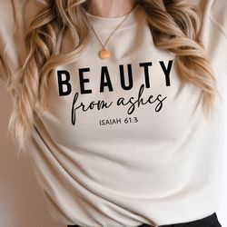 beauty from ashes svg, isaiah 61:3 svg,christian svg,bible verse svg,religious svg,christian quotes svg,scripture svg,fa